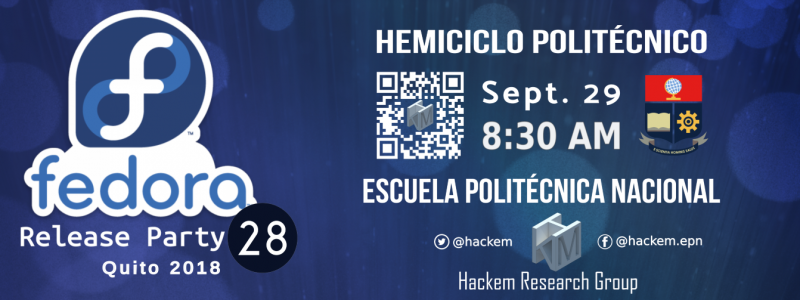 File:Fedora Release Party F28 Hackem Quito - Ecuador 2018 EPN UIO Final.png